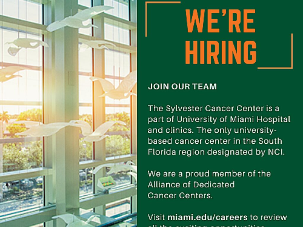 Sylvester Comprehensive Cancer Center Now Hiring for Multiple Positions