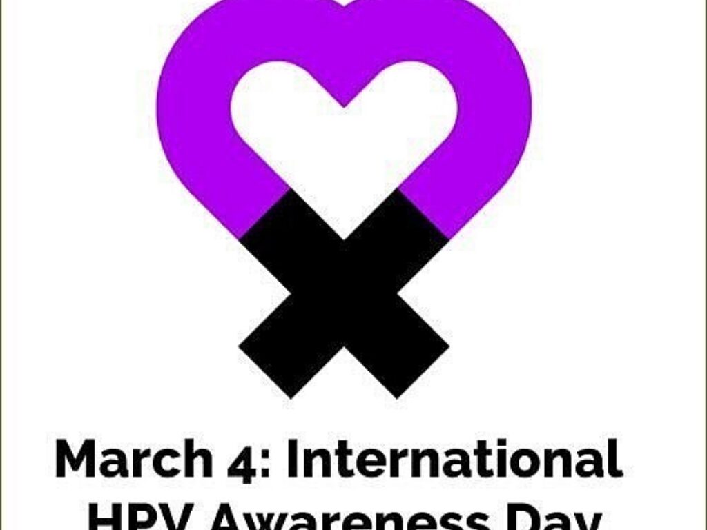 International HPV Awareness Day is March 4